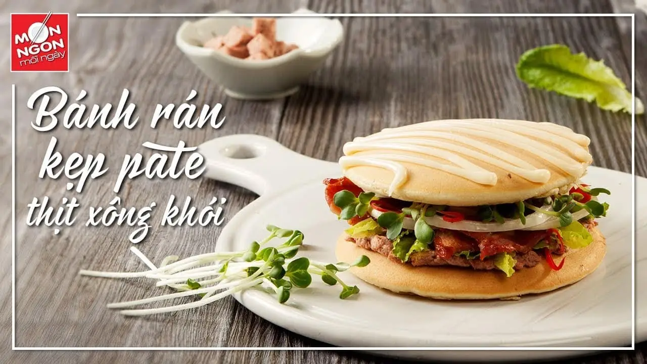 Bánh rán pate kẹp thịt xông khói