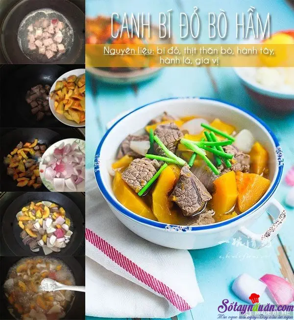 Canh bí đỏ hầm thịt bò: Món ngon thanh mát cho bữa cơm nhà